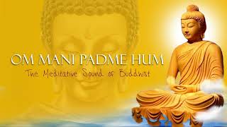 OM MANI PADME HUM OFFICIAL VERSION [upl. by Evander]