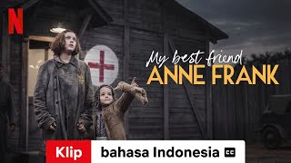 My Best Friend Anne Frank Klip dengan subtitle  Trailer bahasa Indonesia  Netflix [upl. by Aknaib]