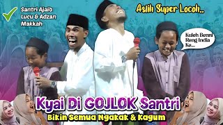 Full 1 Jam Super Locoh 🤣 Kyai Di GOJLOK Santri KH KHOLIL YASIN Terbaru 2024 Hari Ini [upl. by Akirehc]