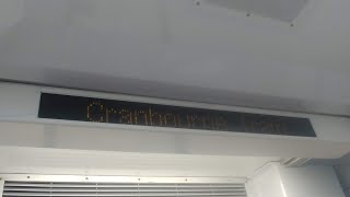 Cranbourne Service Metro Announcements Comeng [upl. by Latoya]