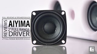 AIYIMA 2 inch Speaker Review  2quot 53mm 15 watt 4 ohm Full Range Driver [upl. by Ira390]