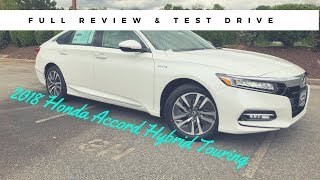 2018 Honda Accord Hybrid Touring Full Review amp Test Drive [upl. by Lehcim177]