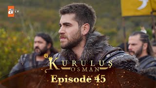 Kurulus Osman Urdu I Season 6  Episode 45 [upl. by Hako879]