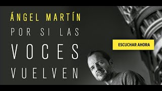 Por si las voces vuelven Audiolibro gratis Ángel Martín  Mi lucha contra la depresión [upl. by Ivets]