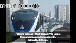 Avisos Sonoros da Linha 15Prata Metrô Padrão 20192020 [upl. by Ruelle]