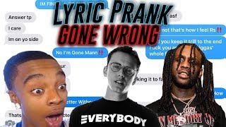 Logic18002738255 SONG LYRIC PRANK ON MY FRIEND GONE TERRIBLY WRONG FTChief KeefFlight [upl. by Kriste]