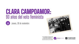 Clara Campoamor 90 años del voto feminista [upl. by Harley]