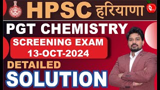 Hpsc Pgt Chemistry Screening Exam 13 October 2024 Detailed Solution pgt chemistry  gacsjaipur [upl. by Kalam]