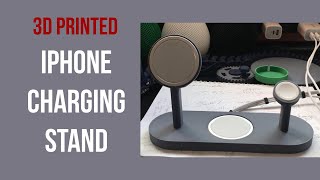 3D Printed Magsafe Charging Stand for iPhone AirPods Apple Watch [upl. by Crispin]