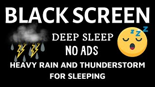 HEAVY RAIN and THUNDERSTORM for Sleeping Black Screen 50H Deep Sleep No Ads [upl. by Hild]