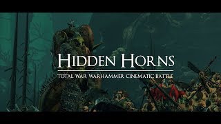 Hidden Horns Total War Warhammer Cinematic Ambush Battle [upl. by Artema233]