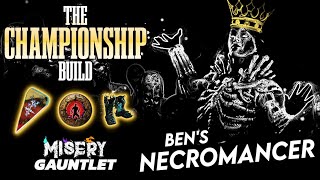 The GRAND CHAMPION of the Gauntlet BenPoEs Necromancer  Build Overview  Path of Exile [upl. by Tnerual630]