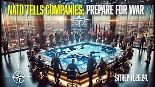 NATO Tells Companies Prepare for War  SITREP 112624 [upl. by Thebault326]