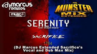 Serenity feat Shawn Davis  Sacrifice DJ Marcus Extended Sacrifices Max Mix [upl. by Sirrep]