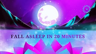 Fall Asleep in 20 Minutes Guided Sleep Meditation 🌙✨🎧✨ 🌊😴 🙏 💤•♫• [upl. by Hackett]