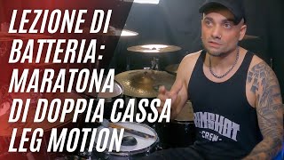 DOPPIA CASSA LEG MOTION  RESISTENZA con la quotMARATONAquot  Lezione di batteria  Raphael Saini [upl. by Any]