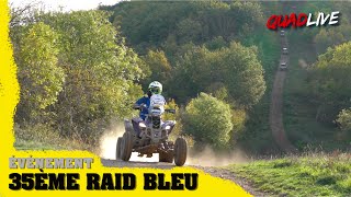 Événement  35ème Raid Bleu [upl. by Levesque141]