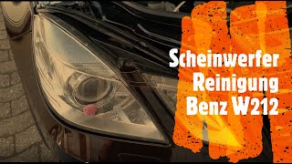 Scheinwerfer Reinigung Benz W212  Ochsenkopf im Scheinwerfer  Link Reiniger siehe INFOBOX▼▼↓ ↓ [upl. by Carroll]