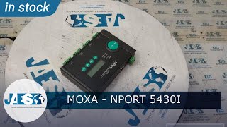 MOXA  NPORT 5430I ON STOCK  Terminal server [upl. by Nabe]