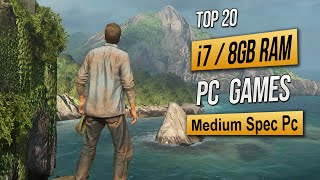 Top 20 Best Mid Spec Pc Games For i7  8GB RAM 2024 [upl. by Clyve]