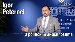 Peternel O političkim aktualnostima [upl. by Hgielra]