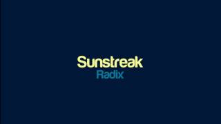 Radix  Sunstreak [upl. by Laurens]