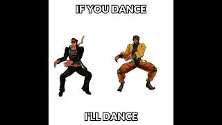 If you dance Ill dance but its JoJo [upl. by Elagiba]