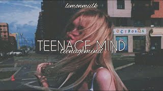 tate mcrae  teenage mind lyric  LEMONMIILK [upl. by Cal587]