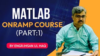 MATLAB Onramp Part 1  Introduction to MATLAB for Beginners [upl. by Tirrag17]