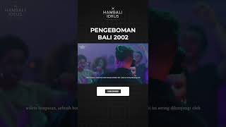 Pengeboman Bali 2002 Shorts [upl. by Isabella]