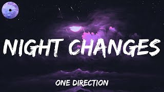 Night Changes  One Direction Lyrics  Lady Gaga Sabrina Carpenter Loving Caliber Mix Lyrics [upl. by Llekcir]