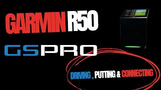 Playing GSPro on my Garmin R50  Driving Putting amp Connecting [upl. by Monreal416]