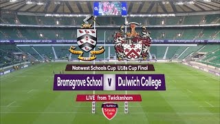 NatWest Schools U18 Cup 2015 FINAL Bromsgrove School vs Dulwich College Highlights [upl. by Yorgos927]