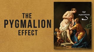 The Pygmalion Effect  The Power of Expectations in Shaping Reality [upl. by Aihsram]