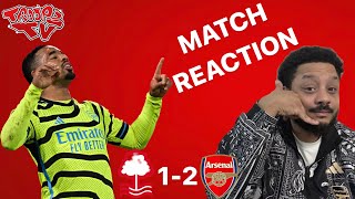 Nottingham Forest 12 Arsenal  Troopz Match Reaction  Cant Miss Those Chances Against Liverpool [upl. by Xylon278]