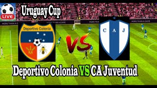 Live Football Deportivo Colonia VS CA Juventud ll Live Uruguay Cup [upl. by Glen903]