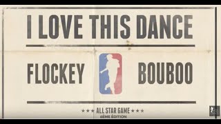 Flockey VS Bouboo  I love this dance all star game 2015  Dance battle [upl. by Mukerji]