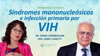 StamboulianTalks Síndromes mononucleósicos e infección primaria por VIH [upl. by Rhines]