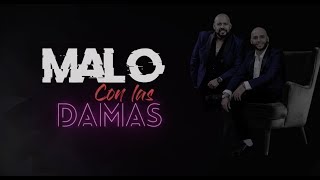 Los Amos  Malo Con Las Damas quotVideo Lyricquot [upl. by Anerbas]