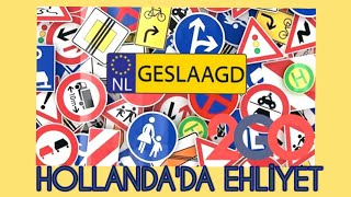 HOLLANDADA EHLİYET NASIL ALINIR [upl. by Dnamron]