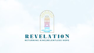 Revelation  Returning King  Relentless Hope  LCF CHURCH  November 3 2024 [upl. by Nyleve]