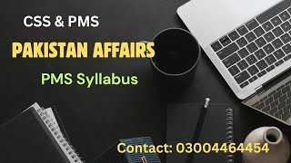 PMS Syllabus introduction Pakistan affairs lecture 1 [upl. by Jenei]