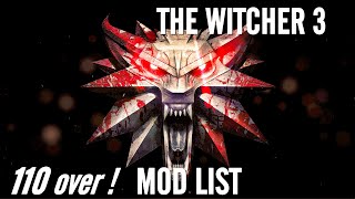 Witcher 3 気長にMODLIST紹介2019FEB [upl. by Duff]