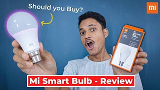 Mi smart led bulb review  Should you buy Mi Smart LED Bulb [upl. by Geminian253]