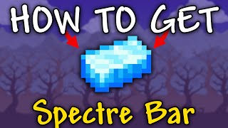 How to Get Spectre Bar in Terraria 1449  Spectre Bar how to get [upl. by Janyte]