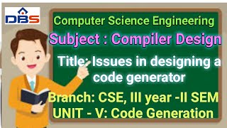 compiler Design Code Generation Issues in designing a code generato [upl. by Auqinu]