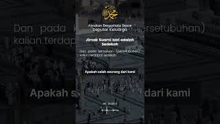 Amalan Berpahala Besar Jima SuamiIstri adalah Sedekah amalan amalanberpahalabesar [upl. by Maiocco987]