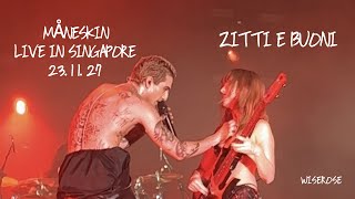 MÅNESKIN  ZITTI E BUONI Live in Singapore 231127 [upl. by Inobe]