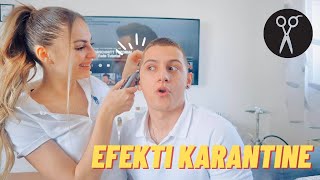 Efekti i Karantines  Valdrina ja pren flokt Valit✂️✂️  GOES WRONG😂😂 [upl. by Katerine]