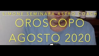 Oroscopo mensile di agosto [upl. by Teodoro]